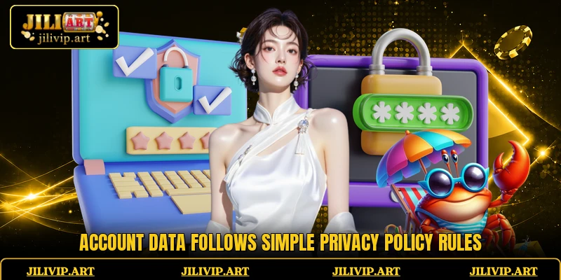 Account data follows simple privacy policy rules