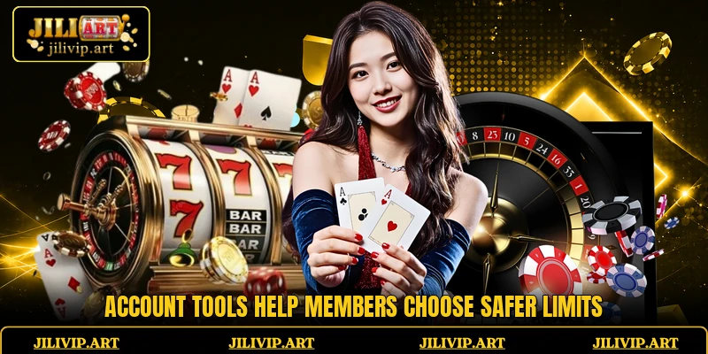 Account tools help members choose safer limits