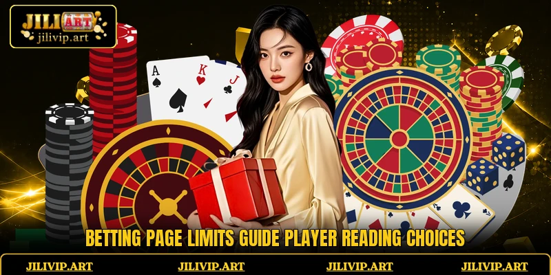 Betting page limits guide player reading choices
