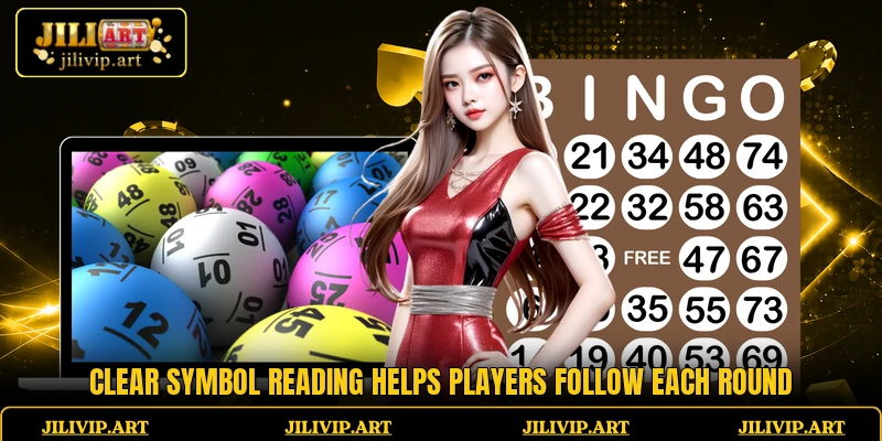 Clear symbol reading helps players follow each round