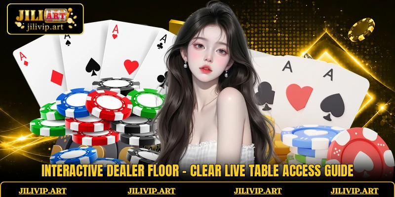 Interactive Dealer Floor