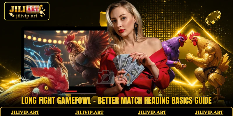 Long Fight Gamefowl