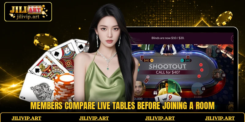 Members compare live tables before joining a room