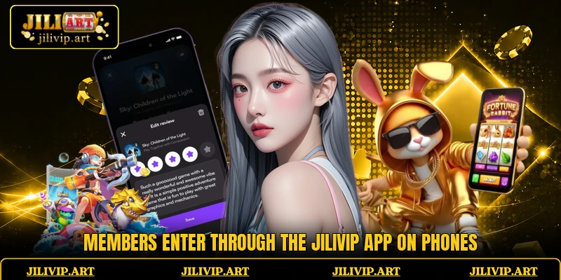 Members enter through the JiliVIP app on phones