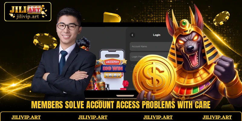 Members solve account access problems with care