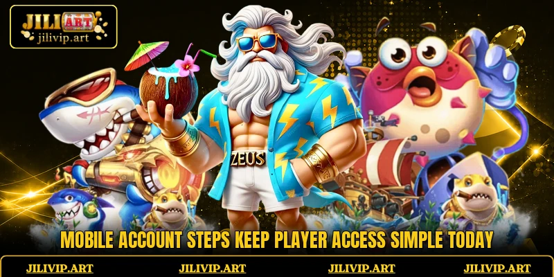 Mobile account steps keep player access simple today