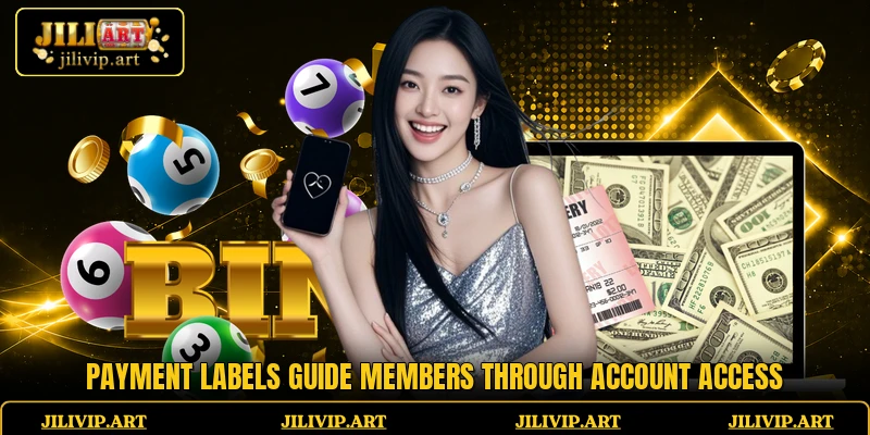 Payment labels guide members through account access