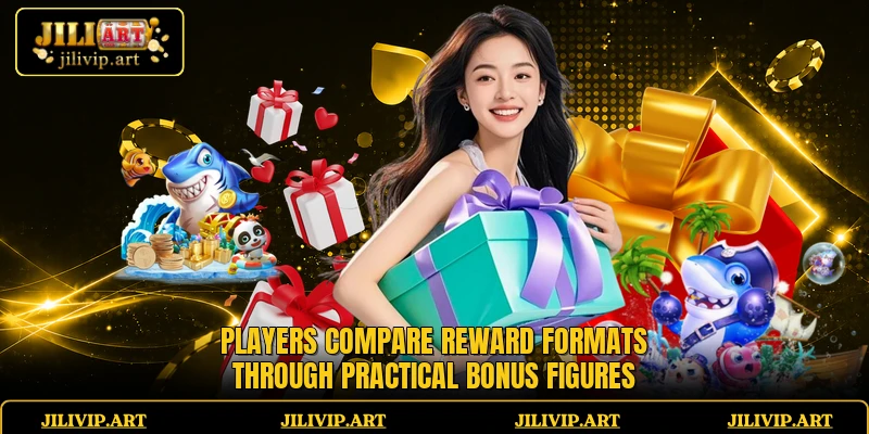 Players compare reward formats through practical bonus figures