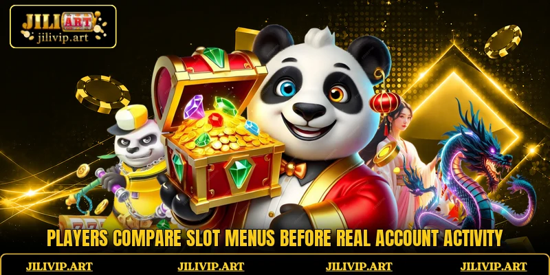 Players compare slot menus before real account activity