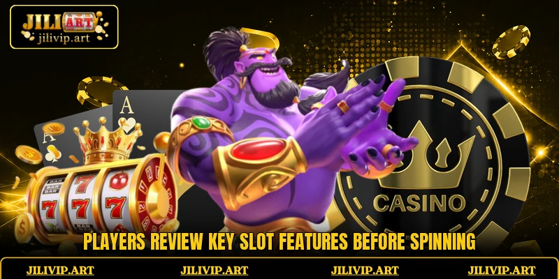 Players review key slot features before spinning