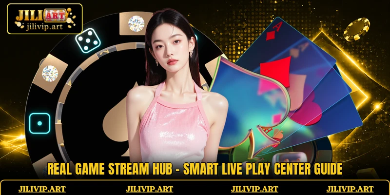 Real Game Stream Hub