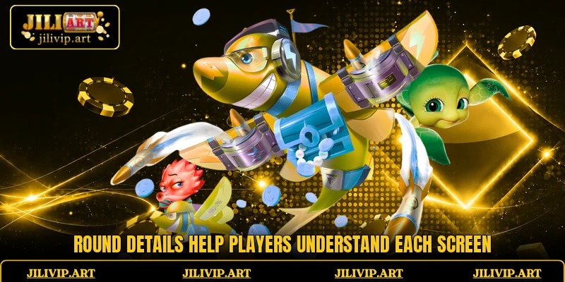 Round details help players understand each screen