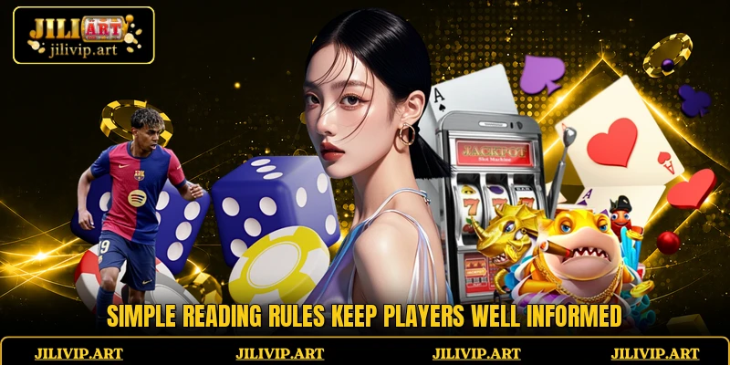 Simple reading rules keep players well informed