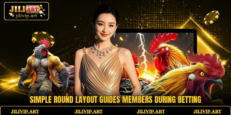 Simple round layout guides members during betting
